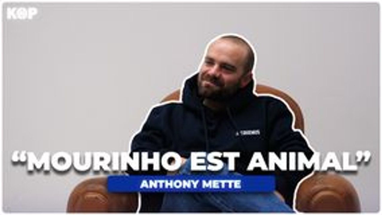  Anthony Mette, psychologue du sport, donne les secrets de la préparation mentale des acteurs du monde du football (Mourinho, PSG, Kolo Muani...)