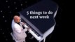5 things to do next week (26 Feb - 3 March 2024)