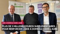 Plus de 3 millions d’euros supplémentaires pour renforcer l’aide à domicile dans l’Aube cette année