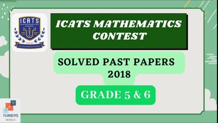 International Math Contest Grade 5-6 (ICATS 2018)
