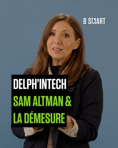 DELPH'IN TECH - Sam Altman, ou le plan de la démesure
