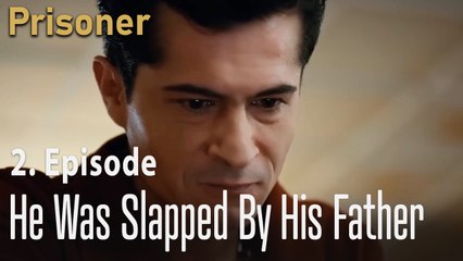 He was slapped by his father - Episode 2