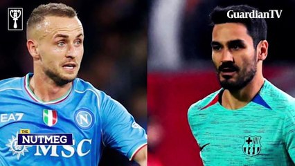 Napoli Vs Barcelona match preview  | The Nutmeg