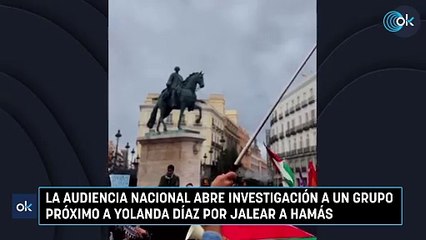 La Audiencia Nacional abre investigación a un grupo próximo a Yolanda Díaz por jalear a Hamás