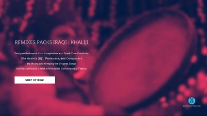 Introduction ️Remixes Packs Iraqi & Khaliji | مقدمة - مكتبة الإيقاعات العراقية والريمكس
