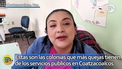 Estas son las colonias que más quejas tienen de los servicios públicos en Coatzacoalcos