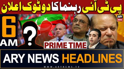 ARY News 6 AM Headlines 22nd February 2024 | PTI Leader's Blunt Statement