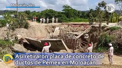 Así retiraron placa de concreto de ductos de Pemex en Moloacán