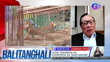 PCCI sa mga Mambabatas: Ipaubaya sa Wage Boards ang pagpapasya sa taas-sahod | BT