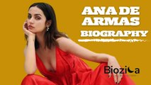 Ana de Armas Biography Finale: Closing the Chapter!