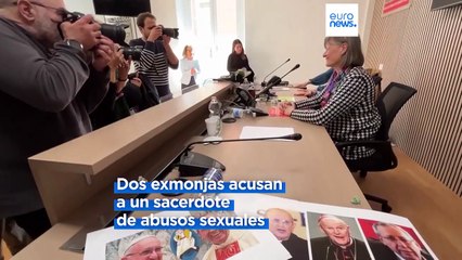 Dos exmonjas víctimas de abusos sexuales en el seno de la Iglesia piden justicia