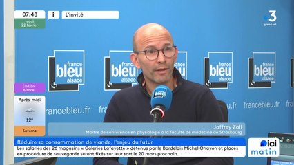 Joffrey Zoll, praticien hospitalier en physiologie à la faculté de médecine de Strasbourg, sur la baisse de la consommation de viande