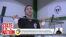 Pilipinas, pinangangambahang ma-ban sa Olympics dahil sa hindi umano pagsunod sa Anti-Doping rules | SONA ( February 20, 2024 Airing)
