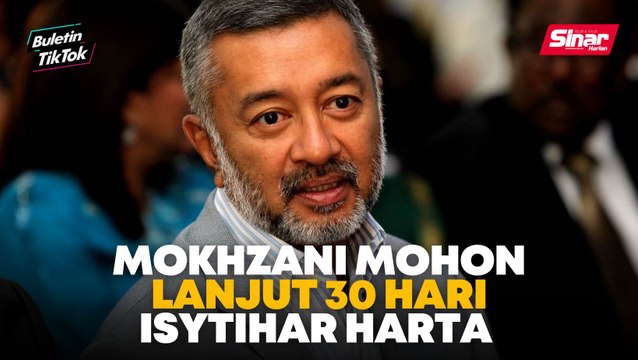 Mokhzani perlu lanjutan masa sebab libat harta banyak - Azam