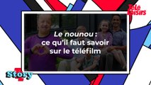 Le nounou : ce qu'il faut savoir sur le téléfilm
