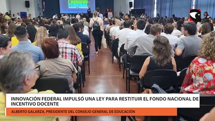 Innovación Federal impulsó una ley para restituir el Fondo Nacional de Incentivo Docente