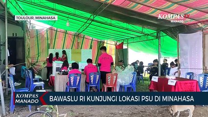 Anggota Bawaslu RI Kunjungi Lokasi PSU Di Minahasa