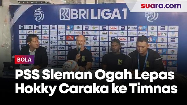 Sepemikiran dengan Persija dan Borneo FC, PSS Sleman Ogah Lepas Hokky Caraka ke Timnas U-23