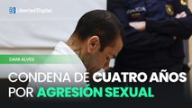 Cuatro años y medio de prisión al futbolista Dani Alves por agresión sexual