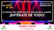 Lo Último del Espectáculo con Daniela Zarate: ¡Entérate de Todo