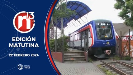 Trece Noticias Edición Matutina 22 febrero 2024.