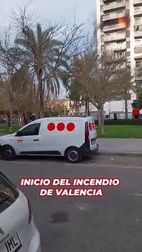 Así se ha iniciado el incendio de Valencia