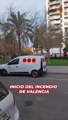 Así se ha iniciado el incendio de Valencia