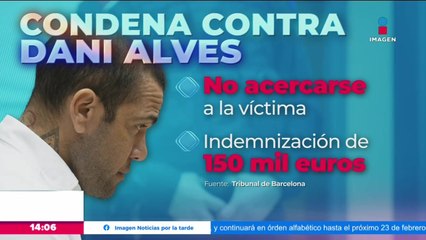 Download Video: Dani Alves es condenado a 4 años y seis meses de prisión