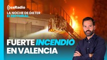 En este país llamado España: Última hora del incendio en Valencia