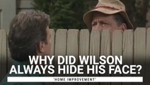 The Story Behind Wilson Always Hiding His Face Behind The Fence On 'Home Improvement'