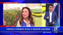 Patricia Chirinos arremete contra Martín Vizcarra: 