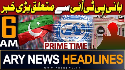 ARY News 6 AM Headlines 23rd February 2024 | Big News Regarding Founder PTI