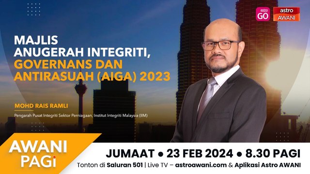 AWANI Pagi: Majlis Anugerah Integriti, Governans dan Antirasuah (AIGA) 2023
