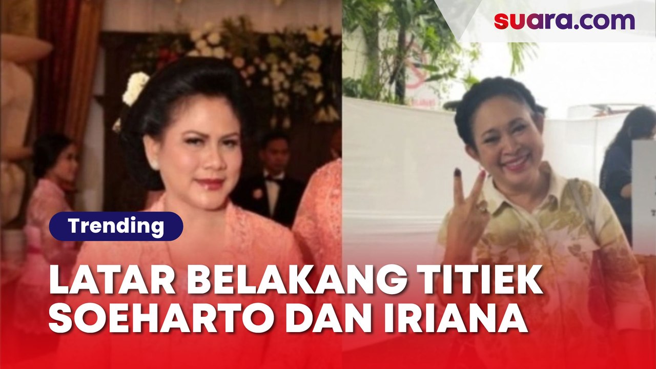 Digadang-gadang Jadi Ibu Negara, Latar Belakang Titiek Soeharto dan Iriana Jokowi bak Bumi dan Langit
