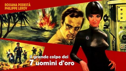 Il grande colpo dei 7 uomini d'oro (1966) HD
