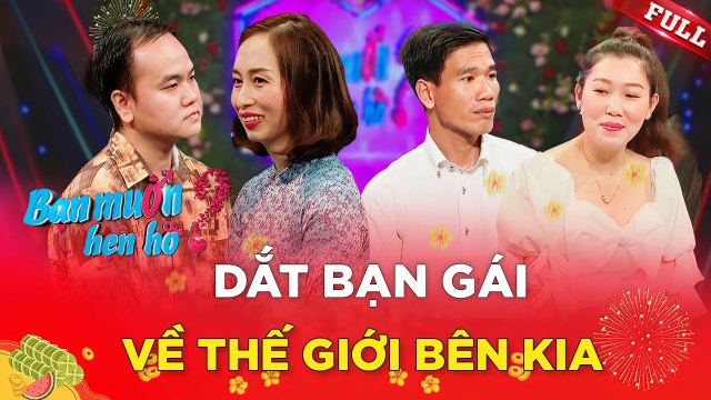 Thanh niên đòi dắt bạn gái về thế giới bên kia khiến ông mai Quyền Linh run rẩy Bạn Muốn Hẹn Hò
