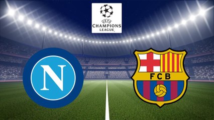 Bande annonce "Naples / FC Barcelone - Football Ligue des champions "