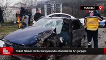 Tokat Niksar-Ordu Karayolunda otomobil ile tır çarpıştı