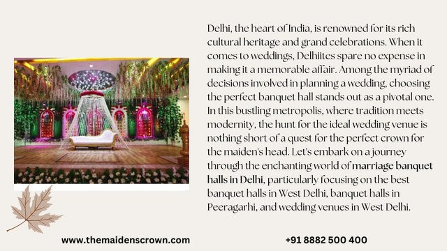 The Maiden's Crown Unveiling the Elegance of Marriage Banquet Halls in Delhi