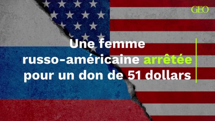 Une femme russo-américaine arrêtée pour un don de 51 dollars à l’Ukraine