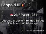  23 Février 1934 : Léopold III devient roi des Belges : Une Transition Historique