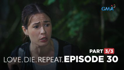 Love. Die. Repeat: The mistress tries her luck with Kanlaon (Full Episode 30 - Part 3/3)