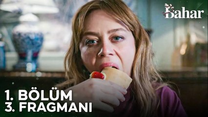 Bahar 1. Bölüm 3. Fragmanı - 13 Şubat Salı Show TV'de!