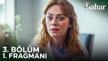 Bahar 3. Bölüm 1. Fragmanı - Beni Hatırladın Mı?