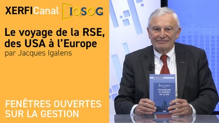 Le voyage de la RSE, des USA à l’Europe [Jacques Igalens]