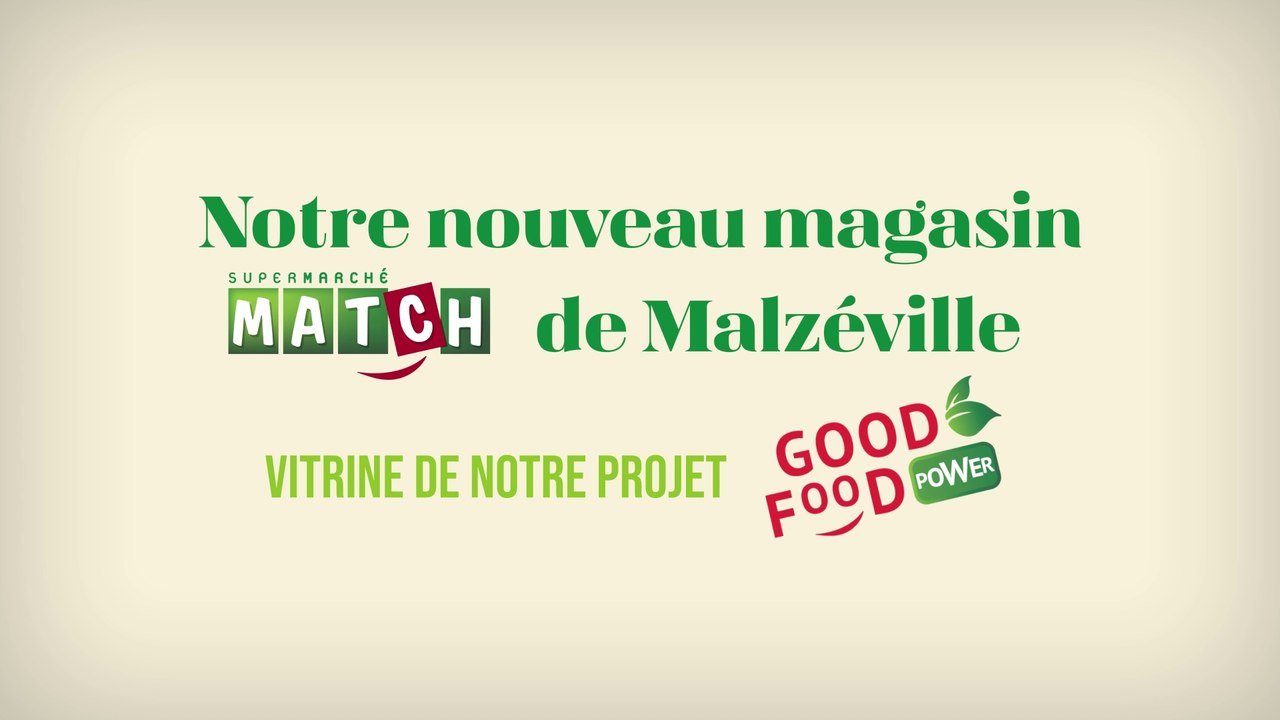 Notre nouveau magasin de Malzéville, vitrine de notre projet GOOD FOOD POWER !
