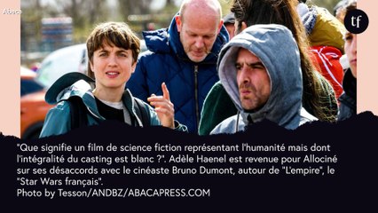 "Raciste, sexiste" : Adèle Haenel revient en détails sur son conflit avec Bruno Dumont ("L'empire")