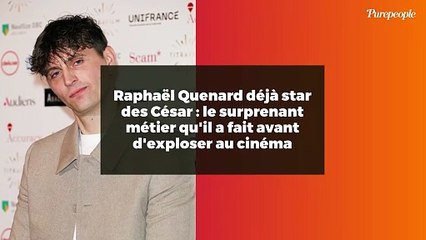 Raphaël Quenard déjà star des César : le surprenant métier qu'il a fait avant d'exploser au cinéma