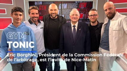 Eric Borghini, président de la commission fédérale de l'arbitrage, est l'invité de Gym Tonic