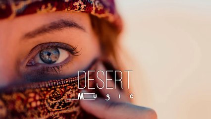 Desert Music - Ethnic & Deep House Mix 2023 [Vol.30]